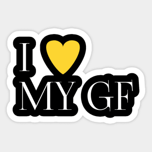 I love my gf Sticker